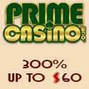 Get a hot newbies bonus at Prime Casino